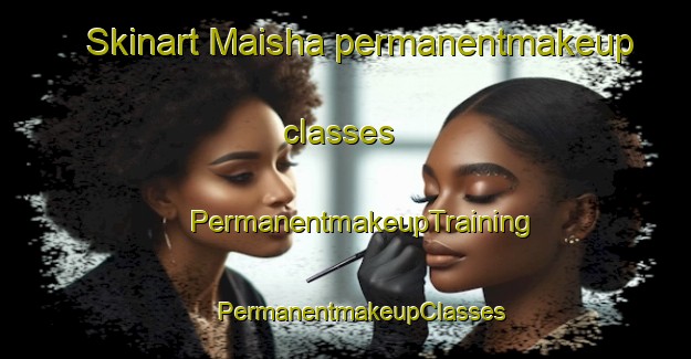 Skinart Maisha permanentmakeup classes | #PermanentmakeupTraining #PermanentmakeupClasses #SkinartTraining-Bangladesh