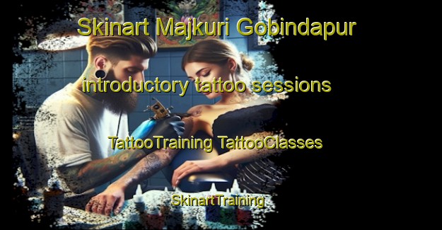 Skinart Majkuri Gobindapur introductory tattoo sessions | #TattooTraining #TattooClasses #SkinartTraining-Bangladesh