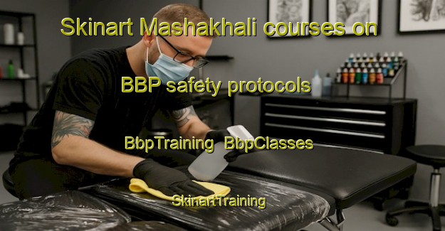Skinart Mashakhali courses on BBP safety protocols | BbpTraining | BbpClasses | SkinartTraining-Bangladesh