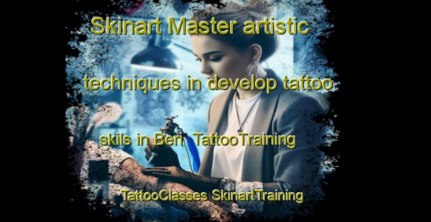 Skinart Master artistic techniques in develop tattoo skils in Beri | #TattooTraining #TattooClasses #SkinartTraining-Bangladesh