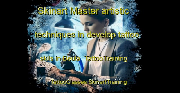 Skinart Master artistic techniques in develop tattoo skils in Beula | #TattooTraining #TattooClasses #SkinartTraining-Bangladesh