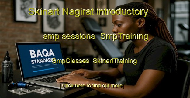 Skinart Nagirat introductory smp sessions | SmpTraining | SmpClasses | SkinartTraining-Bangladesh