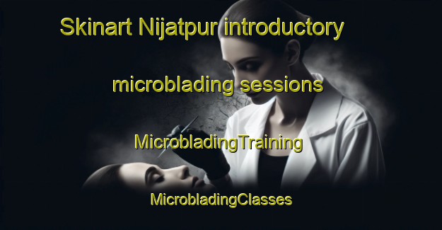 Skinart Nijatpur introductory microblading sessions | #MicrobladingTraining #MicrobladingClasses #SkinartTraining-Bangladesh