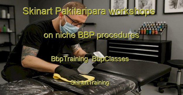 Skinart Pakitaripara workshops on niche BBP procedures | BbpTraining | BbpClasses | SkinartTraining-Bangladesh
