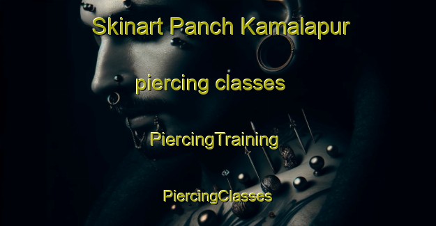 Skinart Panch Kamalapur piercing classes | #PiercingTraining #PiercingClasses #SkinartTraining-Bangladesh