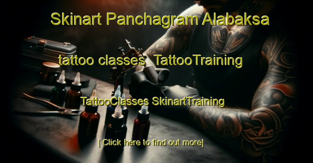 Skinart Panchagram Alabaksa tattoo classes | #TattooTraining #TattooClasses #SkinartTraining-Bangladesh