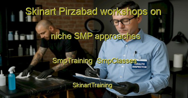 Skinart Pirzabad workshops on niche SMP approaches | SmpTraining | SmpClasses | SkinartTraining-Bangladesh