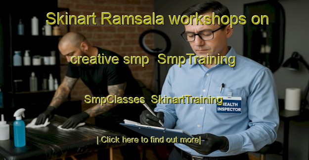 Skinart Ramsala workshops on creative smp | SmpTraining | SmpClasses | SkinartTraining-Bangladesh