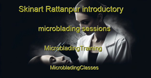 Skinart Rattanpur introductory microblading sessions | MicrobladingTraining | MicrobladingClasses | SkinartTraining-Bangladesh