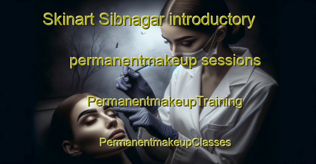 Skinart Sibnagar introductory permanentmakeup sessions | #PermanentmakeupTraining #PermanentmakeupClasses #SkinartTraining-Bangladesh