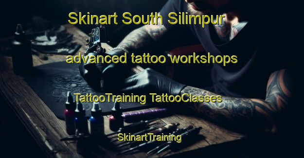 Skinart South Silimpur advanced tattoo workshops | #TattooTraining #TattooClasses #SkinartTraining-Bangladesh