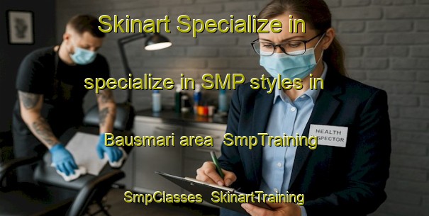 Skinart Specialize in specialize in SMP styles in Bausmari area | SmpTraining | SmpClasses | SkinartTraining-Bangladesh