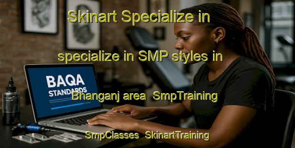 Skinart Specialize in specialize in SMP styles in Bhanganj area | SmpTraining | SmpClasses | SkinartTraining-Bangladesh
