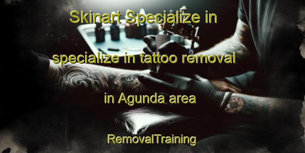 Skinart Specialize in specialize in tattoo removal in Agunda area | RemovalTraining | RemovalClasses | SkinartTraining-Bangladesh