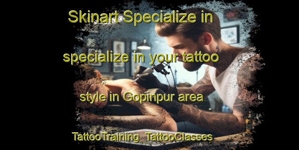 Skinart Specialize in specialize in your tattoo style in Gopinpur area | TattooTraining | TattooClasses | SkinartTraining-Bangladesh