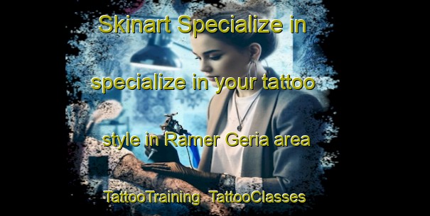 Skinart Specialize in specialize in your tattoo style in Ramer Geria area | TattooTraining | TattooClasses | SkinartTraining-Bangladesh