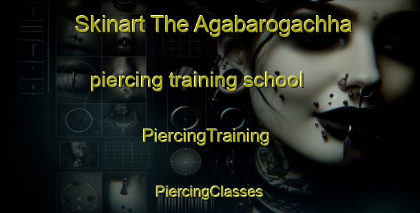 Skinart The Agabarogachha piercing training school | #PiercingTraining #PiercingClasses #SkinartTraining-Bangladesh