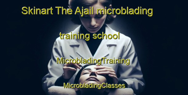 Skinart The Ajail microblading training school | #MicrobladingTraining #MicrobladingClasses #SkinartTraining-Bangladesh