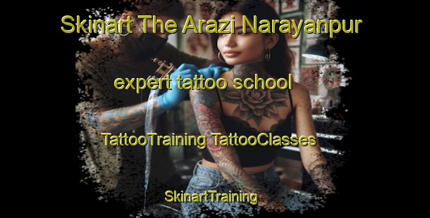 Skinart The Arazi Narayanpur expert tattoo school | #TattooTraining #TattooClasses #SkinartTraining-Bangladesh