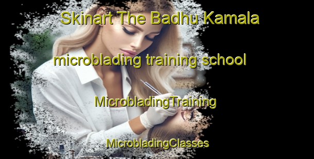 Skinart The Badhu Kamala microblading training school | #MicrobladingTraining #MicrobladingClasses #SkinartTraining-Bangladesh