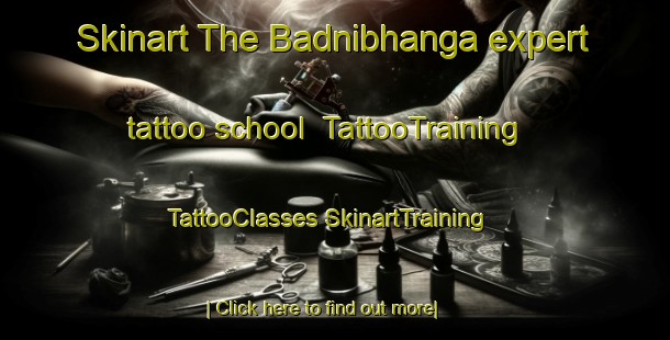 Skinart The Badnibhanga expert tattoo school | #TattooTraining #TattooClasses #SkinartTraining-Bangladesh