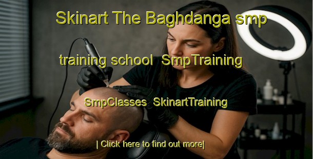 Skinart The Baghdanga smp training school | SmpTraining | SmpClasses | SkinartTraining-Bangladesh