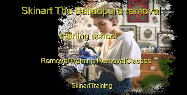 Skinart The Baliadpura removal training school | #RemovalTraining #RemovalClasses #SkinartTraining-Bangladesh