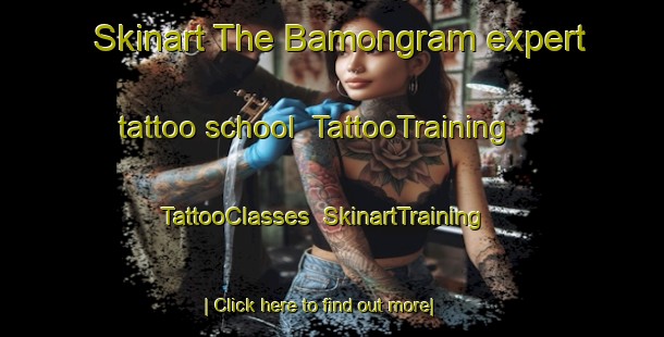 Skinart The Bamongram expert tattoo school | TattooTraining | TattooClasses | SkinartTraining-Bangladesh