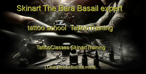 Skinart The Bara Basail expert tattoo school | #TattooTraining #TattooClasses #SkinartTraining-Bangladesh