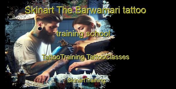 Skinart The Barwamari tattoo training school | #TattooTraining #TattooClasses #SkinartTraining-Bangladesh