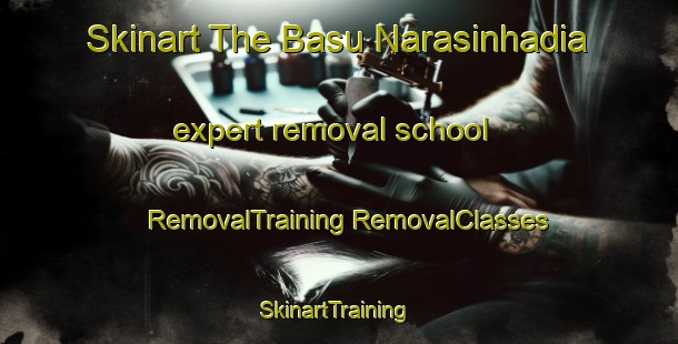 Skinart The Basu Narasinhadia expert removal school | #RemovalTraining #RemovalClasses #SkinartTraining-Bangladesh