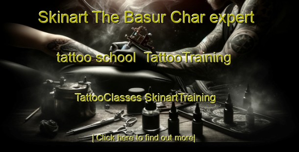 Skinart The Basur Char expert tattoo school | #TattooTraining #TattooClasses #SkinartTraining-Bangladesh