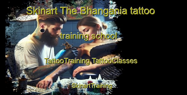 Skinart The Bhangania tattoo training school | #TattooTraining #TattooClasses #SkinartTraining-Bangladesh