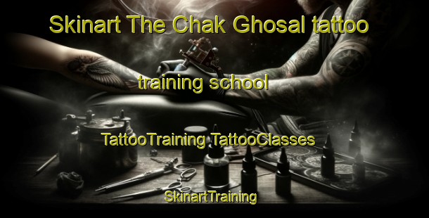 Skinart The Chak Ghosal tattoo training school | #TattooTraining #TattooClasses #SkinartTraining-Bangladesh