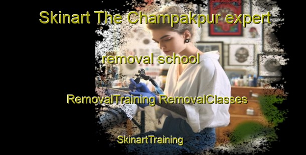 Skinart The Champakpur expert removal school | #RemovalTraining #RemovalClasses #SkinartTraining-Bangladesh