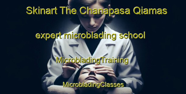 Skinart The Chanapasa Qiamas expert microblading school | #MicrobladingTraining #MicrobladingClasses #SkinartTraining-Bangladesh