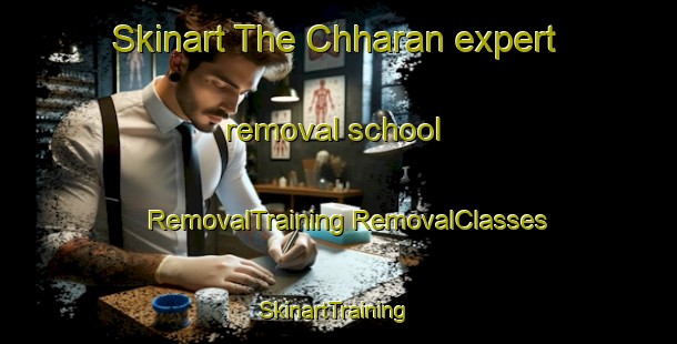 Skinart The Chharan expert removal school | #RemovalTraining #RemovalClasses #SkinartTraining-Bangladesh