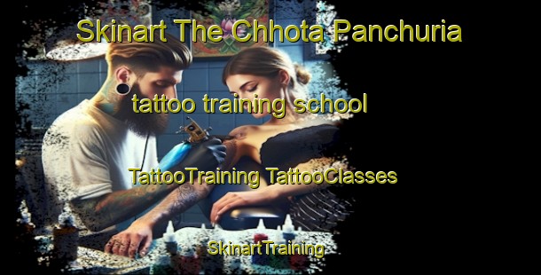 Skinart The Chhota Panchuria tattoo training school | #TattooTraining #TattooClasses #SkinartTraining-Bangladesh