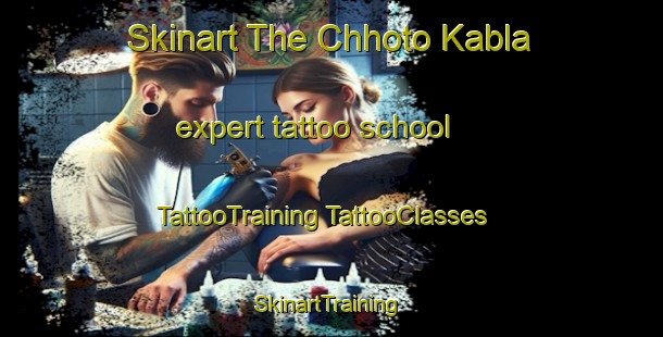 Skinart The Chhoto Kabla expert tattoo school | #TattooTraining #TattooClasses #SkinartTraining-Bangladesh