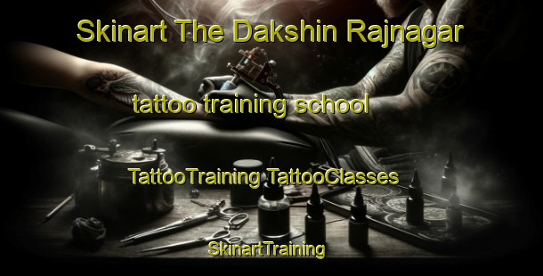 Skinart The Dakshin Rajnagar tattoo training school | #TattooTraining #TattooClasses #SkinartTraining-Bangladesh