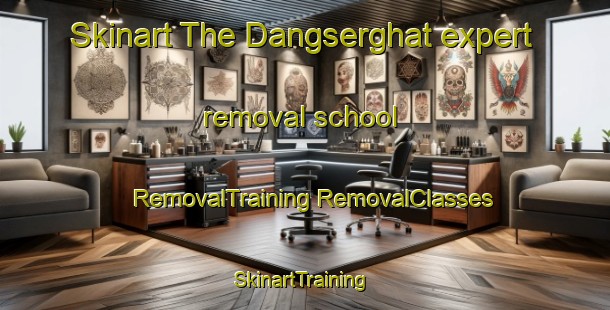 Skinart The Dangserghat expert removal school | #RemovalTraining #RemovalClasses #SkinartTraining-Bangladesh