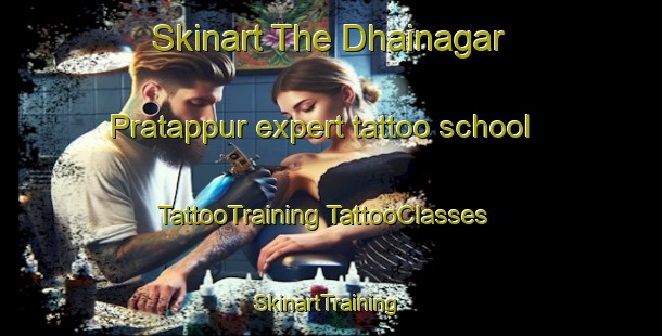 Skinart The Dhainagar Pratappur expert tattoo school | #TattooTraining #TattooClasses #SkinartTraining-Bangladesh