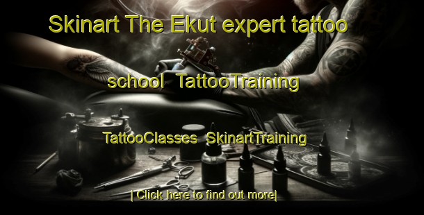 Skinart The Ekut expert tattoo school | TattooTraining | TattooClasses | SkinartTraining-Bangladesh