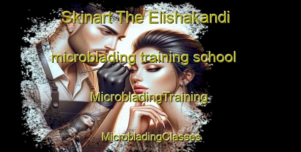 Skinart The Elishakandi microblading training school | #MicrobladingTraining #MicrobladingClasses #SkinartTraining-Bangladesh