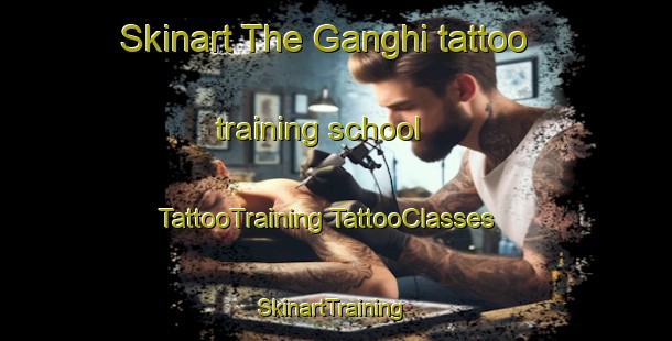 Skinart The Ganghi tattoo training school | #TattooTraining #TattooClasses #SkinartTraining-Bangladesh