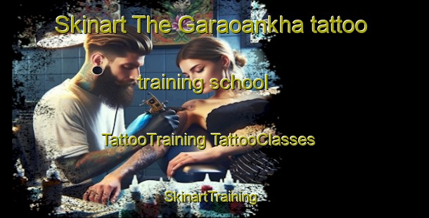 Skinart The Garaoankha tattoo training school | #TattooTraining #TattooClasses #SkinartTraining-Bangladesh