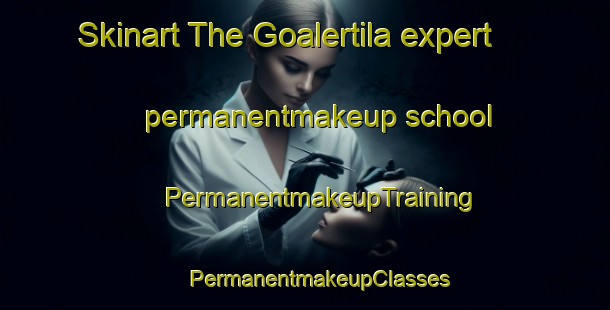 Skinart The Goalertila expert permanentmakeup school | #PermanentmakeupTraining #PermanentmakeupClasses #SkinartTraining-Bangladesh