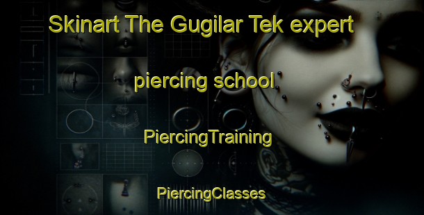 Skinart The Gugilar Tek expert piercing school | #PiercingTraining #PiercingClasses #SkinartTraining-Bangladesh