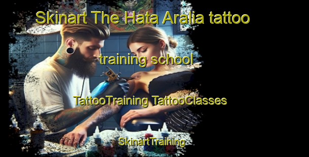 Skinart The Hata Aralia tattoo training school | #TattooTraining #TattooClasses #SkinartTraining-Bangladesh