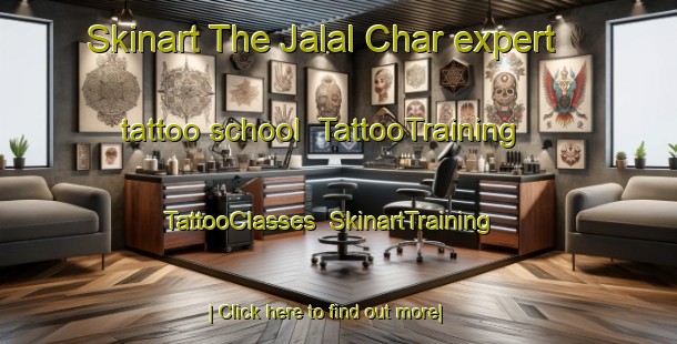 Skinart The Jalal Char expert tattoo school | TattooTraining | TattooClasses | SkinartTraining-Bangladesh